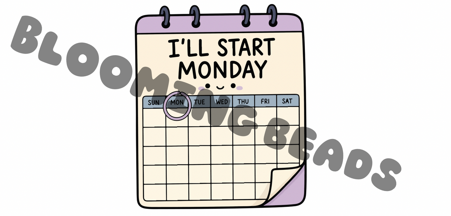 Decal - start Monday